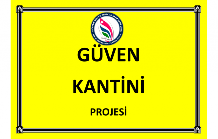 güven kantini projesi, güven kantini projesi, kantincisiz kantin projesi, Taceddin Veli Kız Anadolu İmam Hatip Lisesi, Kocasinan, Kayseri
